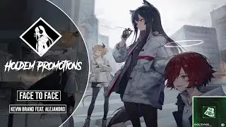 [▶Big Room/Tribal House] Kevin Brand Feat. ALEJANDRO - Face To Face (Extended Mix)
