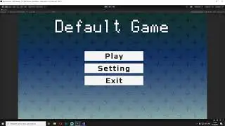 Создание красивого меню в Unity- Видеоурок №1