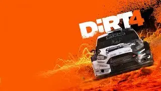 Прохождение игры DiRT 4 #1 Пробные покатушки.