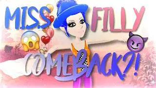 Miss Filly ist zurück? 😮