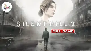Silent Hill 2: Remake (Full Game - 100% Walkthrough)