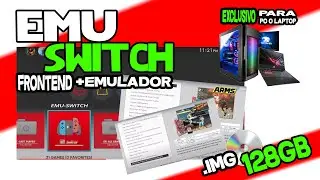 EMU SWITCH  Frontend +Emulador  ( #yuzu #suyu #ryujinx ) 128GB De Juegos