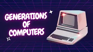 Generation of computers | 1st Generation to 5th Generation
