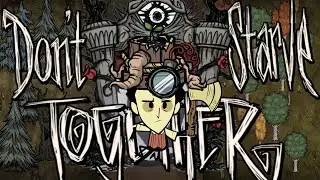 First 10 days out of 100 possible in Don't Starve Together