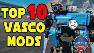 STARFIELD - Top 10 Vasco Mods!