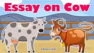 Essay on Cow | Essay on Cow in English | Essay for kids | 