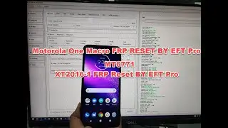 Motorola One Macro XT2016-1 FRP Reset By EFT Pro
