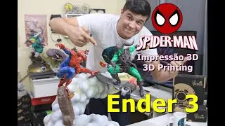 Imprimindo Homem-Aranha x Duende Verde - impressão 3D - Ender 3 - Printing