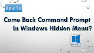 How to Replace Command Prompt with Powershell in Windows 10