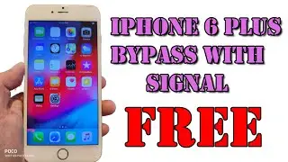IPHONE 6 PLUS BYPASS WITH SIGNAL | ACTIVATION LOCK