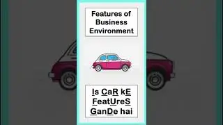 Trick to remember features / characteristics of business environment | business studies | 