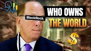 Larry Fink - The man who owns the world and you don't even know him