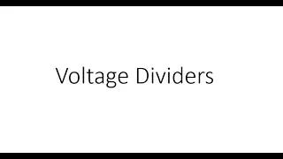 Voltage Divider