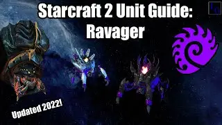 Starcraft 2 Zerg Unit Guide: Ravager | How to USE & How to COUNTER | Learn to Play SC2