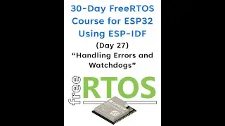 Day 27 – Handling Errors and Watchdogs