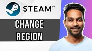 How to Change the Region on Steam – Easy Guide