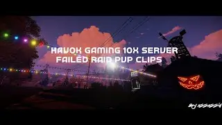 FAILED RAID PVP CLIPS (HavoK Gaming 10x)!