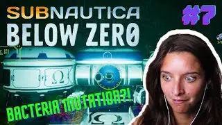 Marine biologist plays SUBNAUTICA BELOW ZERO - #7