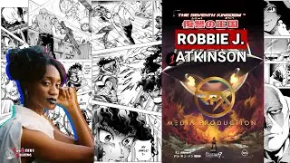 From Film to Manga: The Seventh Kingdom with Robbie J. Atkinson