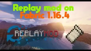How To Use Replay Mod For Fabric 1.16.4 - 1.20.4 (Tutorial)