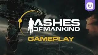 Ashes Of Mankind l Gameplay Reveal