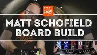 That Pedal Show – Matt Schofield New Pedalboard Build