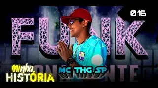 Mc Thg Sp - Minha história (Vitim no Beat)