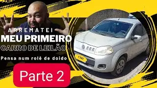 ARREMATEI MEU PRIMEIRO CARRO DE LEILAO - DETRAN - MG VISTORIA E TRANSFERENCIA COMO FUNCIONA! PARTE 2