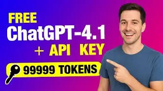Get FREE ChatGPT 4.1 Access with 99,999 Tokens + API Key Tutorial | Get Free DeepSeek API Key