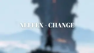 NEFFEX - Change [Copyright Free]