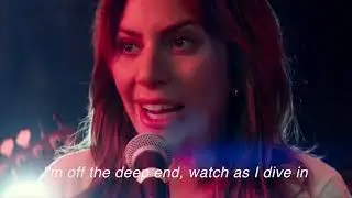Lady Gaga, Bradley Cooper - Shallow (from A Star Is Born) Lyrics