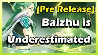 WHY Baizhu is UNDERRATED and VERY STRONG!! Hidden Mechanics and Details! | Genshin Impact