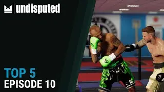 Undisputed Top 5 - Episode 10