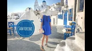 Santorini, Greece 2017 | Highlights