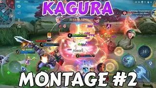 Kagura Montage #2 | Highlights | MLBB