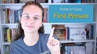 POV: How to Use 1st Person