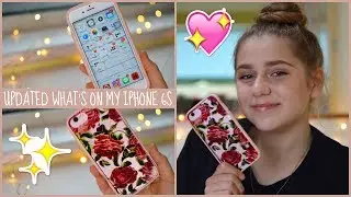 Updated What's On My iPhone 6s 2018! | EvieEllen