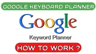 Google Keyword Planner | Google Ads keyword Planner | Google Ads Official Website | AdWords