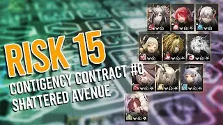 [Arknights] Contingency Contract#0 Permanent Map - Shattered Avenue Lv15 Risk Clear