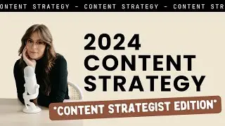 A look into my content strategy for 2024: Content Strategist Edition