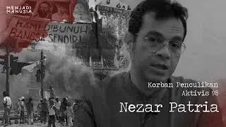 79. Dari Perspektif Nezar Patria Tentang Penculikan Aktivis 1998
