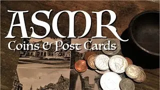 ASMR Coins and Post Cards (soft speaking, paper and coin sounds)