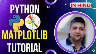Introduction & Installation of MatPlotLib || Python MatPlotLib Tutorial in Hindi #1