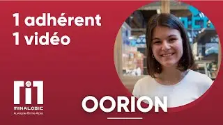 1adhérent - 1vidéo - OOrion