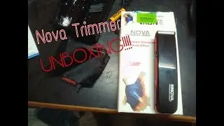 Nova Trimmer UNBOXING | Budget Trimmer | 