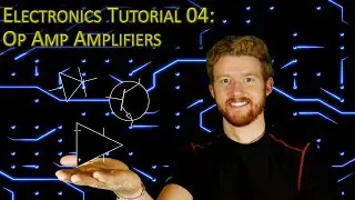 Electronics Tutorial 4: Op Amps as Amplifiers