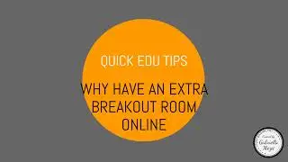 Quick Edu Tips: Have an extra zoom room