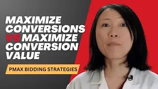 Performance Max Bidding Strategy: Maximize conversions vs Maxmize conversion value