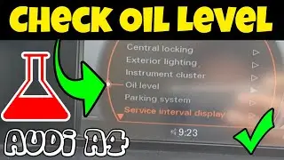 Audi A4 2012 - 2016: How to Check Your Oil Level - A Simple Guide