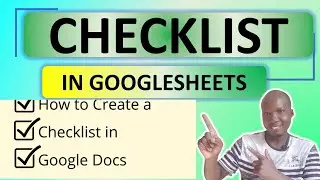 ✅❎Simplest Way to Create a Checklist in Google Sheets